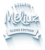 Desafio Méliuz Vlogs
